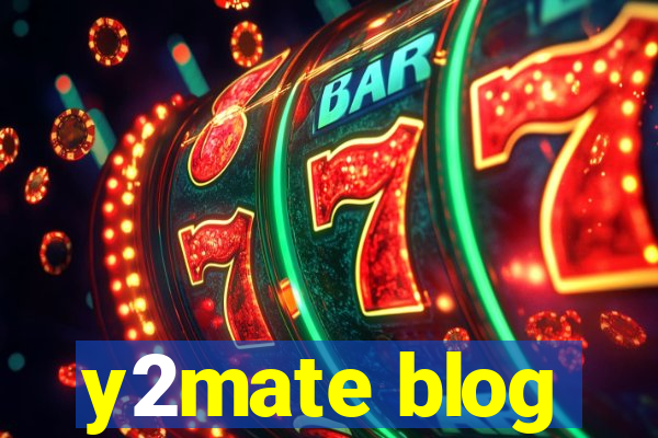 y2mate blog